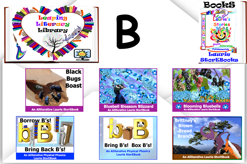 We love Letter B! Alliteration Celebration Laurie StorEBooks!