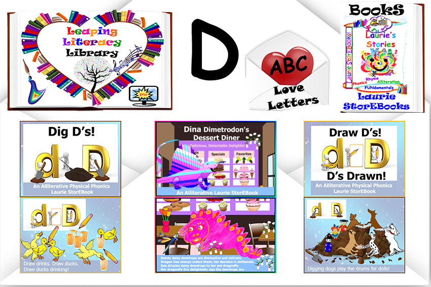 We love Letter D! Alliteration Celebration Laurie StorEBooks!