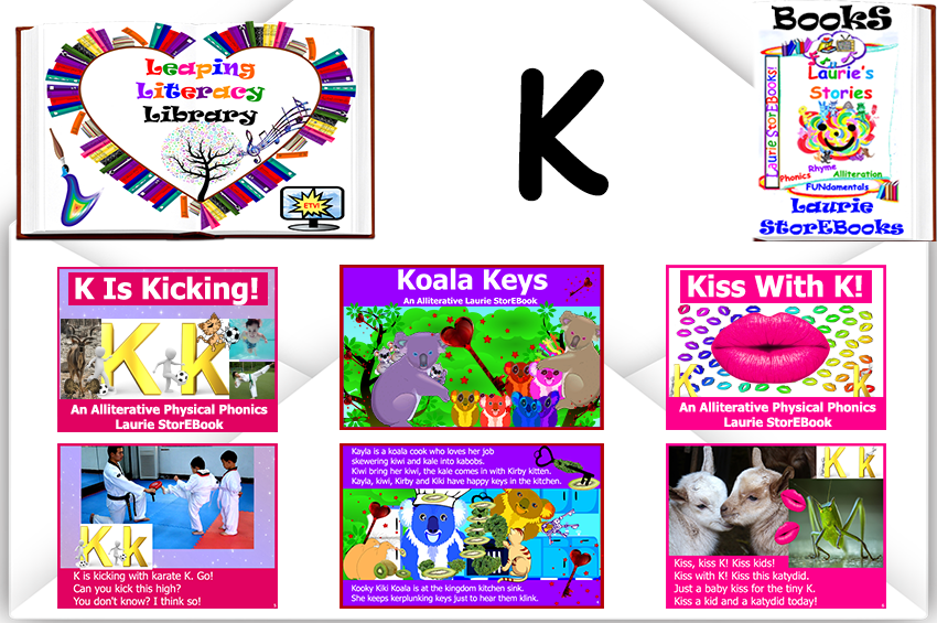 We love Letter K! Alliteration Celebration Laurie StorEBooks!