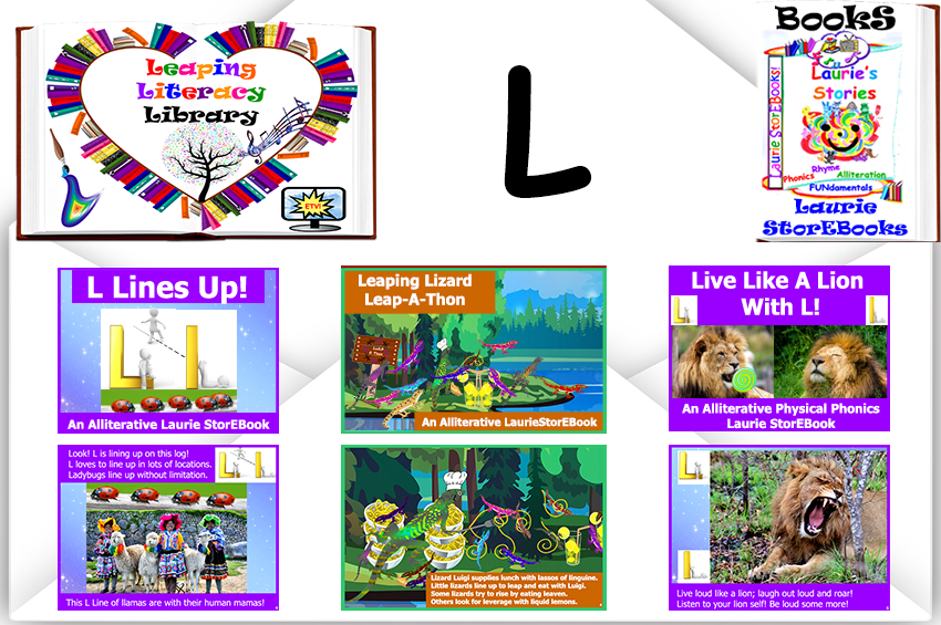 We love Letter L! Alliteration Celebration Laurie StorEBooks!