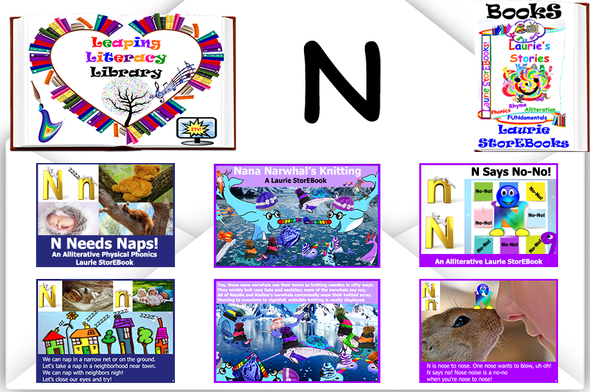 We love Letter N! Alliteration Celebration Laurie StorEBooks!