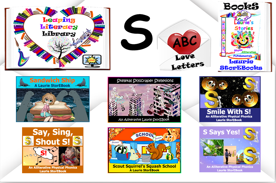 We love Letter S! Alliteration Celebration Laurie StorEBooks!