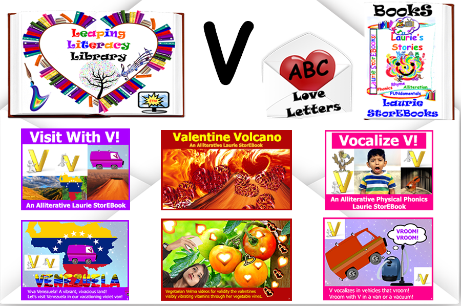 We love Letter V! Alliteration Celebration Laurie StorEBooks!