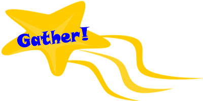 Gather